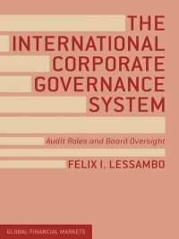 صورة الغلاف: The International Corporate Governance System 9781349471782