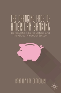 表紙画像: The Changing Face of American Banking 9781137365811