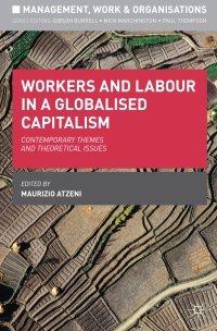 Titelbild: Workers and Labour in a Globalised Capitalism 1st edition 9780230303171