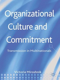 Imagen de portada: Organizational Culture and Commitment 9781137361622