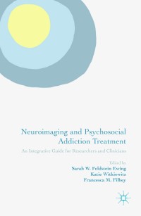 Titelbild: Neuroimaging and Psychosocial Addiction Treatment 9781137362643