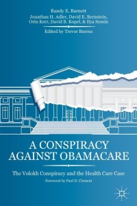 Omslagafbeelding: A Conspiracy Against Obamacare 9781137360731