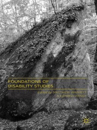 Cover image: Foundations of Disability Studies 9781137373526