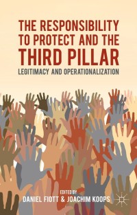 Cover image: The Responsibility to Protect and the Third Pillar 9781137364395