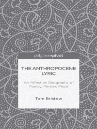 Cover image: The Anthropocene Lyric 9781137364746