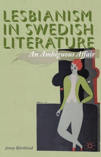 Cover image: Lesbianism in Swedish Literature 9781137364951