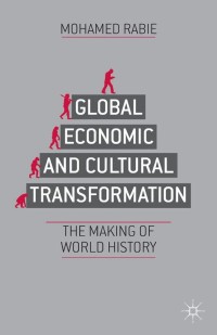 Omslagafbeelding: Global Economic and Cultural Transformation 9781137367778
