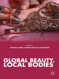 Imagen de portada: Global Beauty, Local Bodies 9781137378668