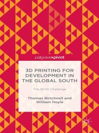 Imagen de portada: 3D Printing for Development in the Global South 9781137365651