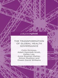 Omslagafbeelding: The Transformation of Global Health Governance 9781137365712