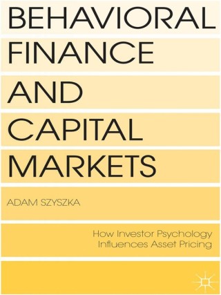 Cover image: Behavioral Finance and Capital Markets 9781137338747