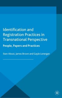 Imagen de portada: Identification and Registration Practices in Transnational Perspective 9780230354388
