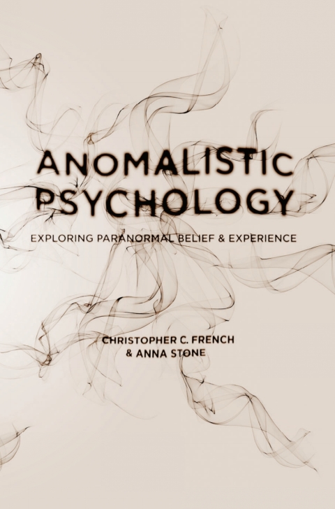 Anomalistic Psychology: Exploring Paranormal Belief and Experience, 1st Edition - FULL INSTANT DOWNLOAD | PDF DOCX EPUB