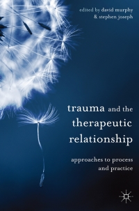 Cover image: Trauma and the Therapeutic Relationship 1st edition 9780230304550
