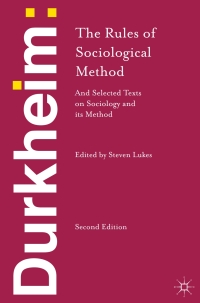 表紙画像: Durkheim: The Rules of Sociological Method 2nd edition 9781137031839