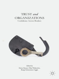 Cover image: Trust and Organizations 9781137370747