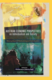 Cover image: Austrian Economic Perspectives on Individualism and Society 9781137371409