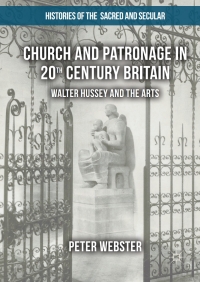 表紙画像: Church and Patronage in 20th Century Britain 9781137369093