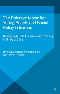 Immagine di copertina: Young People and Social Policy in Europe 9781137370518