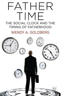 Imagen de portada: Father Time: The Social Clock and the Timing of Fatherhood 9781349476237
