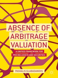 表紙画像: Absence of Arbitrage Valuation 9781137373021