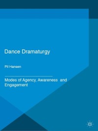表紙画像: Dance Dramaturgy 9781137373212