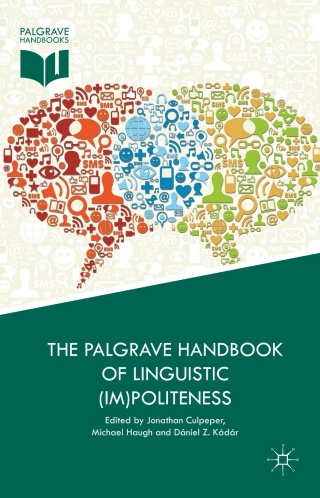 Immagine di copertina: The Palgrave Handbook of Linguistic (Im)politeness 9781137375070