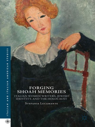 Immagine di copertina: Forging Shoah Memories 9781137382689