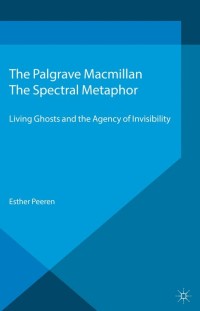 Cover image: The Spectral Metaphor 9781137375841