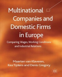 صورة الغلاف: Multinational Companies and Domestic Firms in Europe 9781137375902