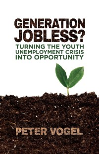 Cover image: Generation Jobless? 9781137375933