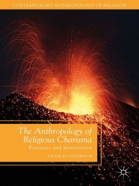 Cover image: The Anthropology of Religious Charisma 9781137377623