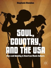 Cover image: Soul, Country, and the USA 9781137378095