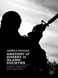 Immagine di copertina: Anatomy of Dissent in Islamic Societies 9781137371607