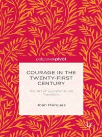 Imagen de portada: Courage in the Twenty-First Century 9781137383129