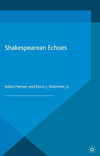 Imagen de portada: Shakespearean Echoes 9781137380012