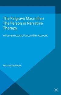 Cover image: The Person in Narrative Therapy 9781137380548