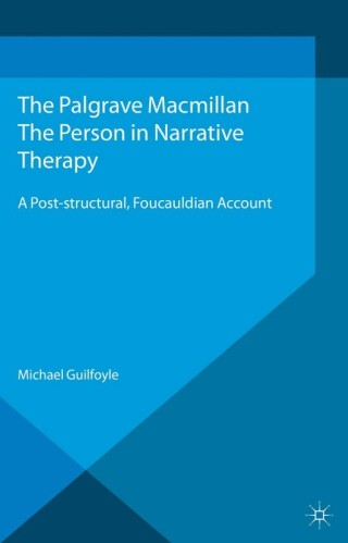 Cover image: The Person in Narrative Therapy 9781137380548