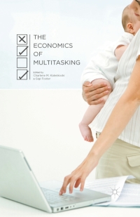 Imagen de portada: The Economics of Multitasking 9781137381439