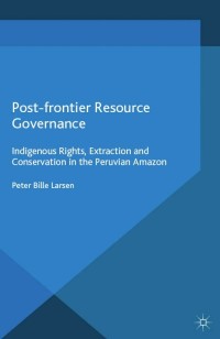 Cover image: Post-frontier Resource Governance 9781349677771