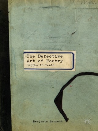 Cover image: The Defective Art of Poetry 9781137381873