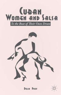 Cover image: Cuban Women and Salsa 9781137382818