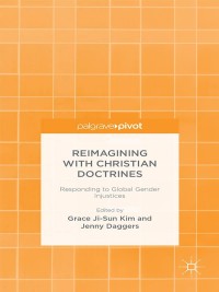 Omslagafbeelding: Reimagining with Christian Doctrines 9781137388674
