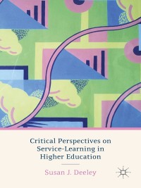 Imagen de portada: Critical Perspectives on Service-Learning in Higher Education 9781137383242