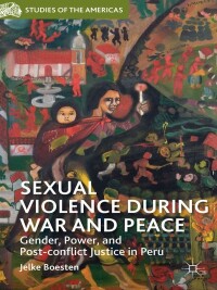 Cover image: Sexual Violence during War and Peace 9781137383440