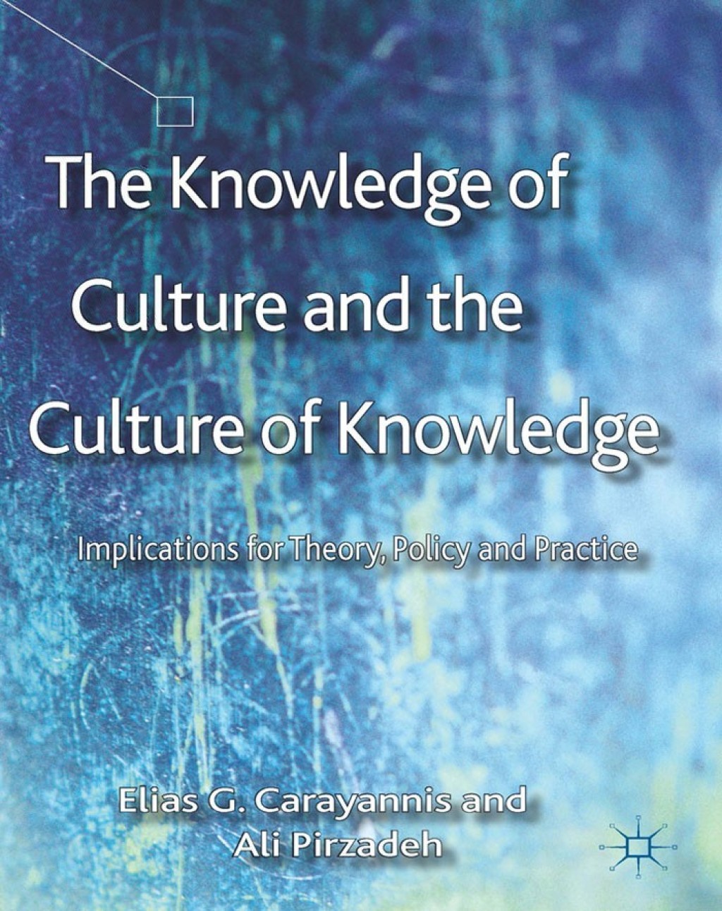 The Knowledge of Culture and the Culture of Knowledge eBook Rental