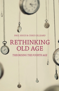 Cover image: Rethinking Old Age 1st edition 9781137383983