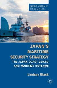 Cover image: Japan's Maritime Security Strategy 9781137385543