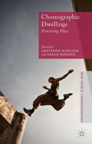 Imagen de portada: Choreographic Dwellings 9781137385666