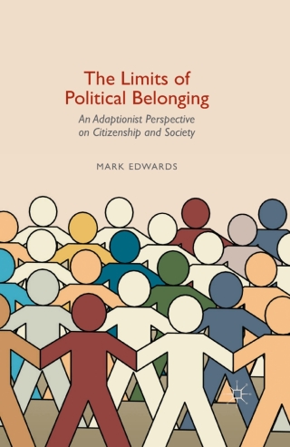 Omslagafbeelding: The Limits of Political Belonging 9781137385857